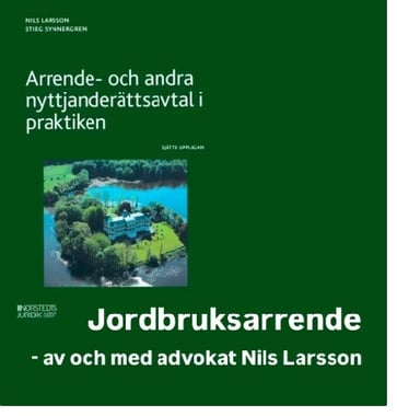 Jordbruksarrende av och med advokat Nils Larsson