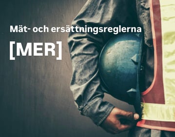 Mät- och ersättningsreglerna MER